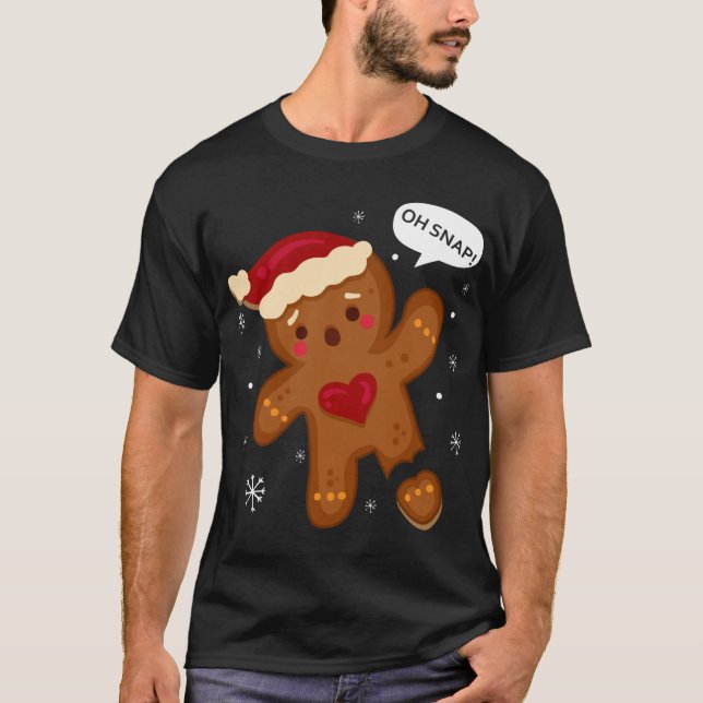 Red Cheeks Oh Snap Broken Gingerbread Santa T-Shirt (Vorderseite)