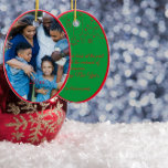 Red Christmas Green Foto wünscht Keramik Ornament<br><div class="desc">Rote Weihnachtsgrün Foto Klassische Ornament-Karte</div>