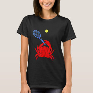 Red Crab Tennis Player Tennis Racquet Shellfish T-Shirt