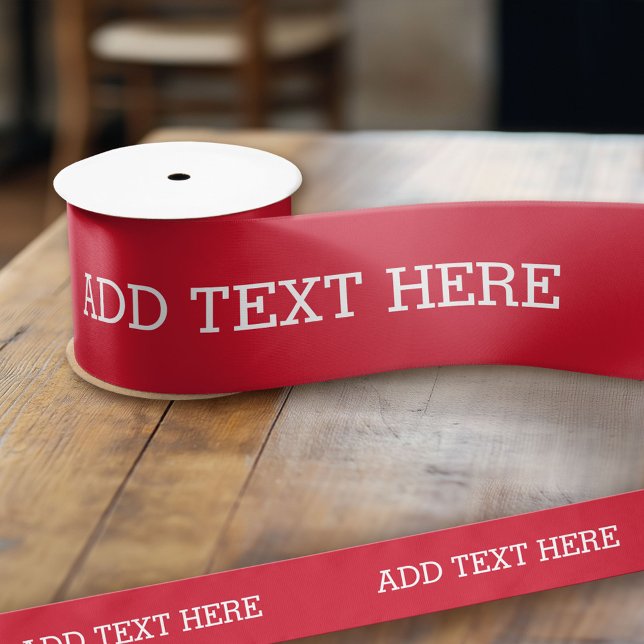Red Create your own - Machen Sie es zu Ihrem benut Satinband (Custom Ribbon - Add Your Own Text)