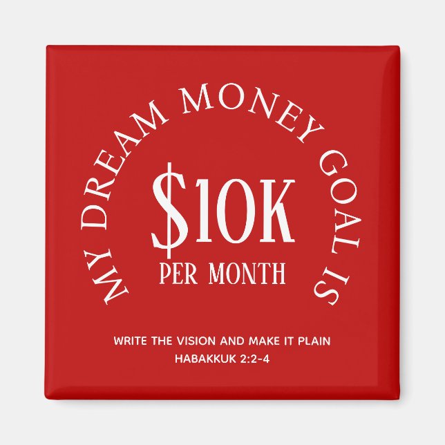 Red Custom Financial Income Goal Magnet (Vorne)