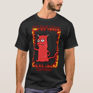 Red Devil Chemo Survivor Sticker.pnng T-Shirt