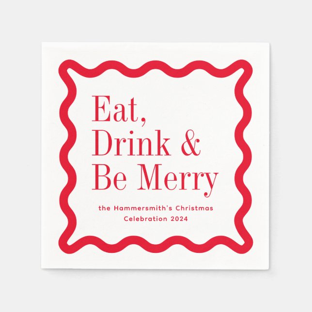 Red Eat Drink and Be Merry Wavy Square Serviette (Vorderseite)