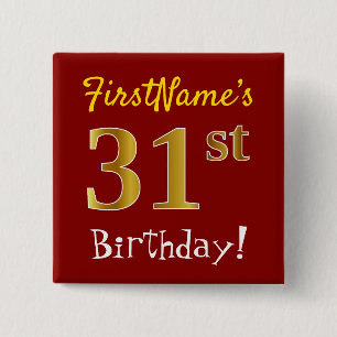 Red, Falsch Gold 31st Birthday, With Custom Name Button