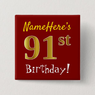 Red, Faux Gold 91st Birthday, With Custom Name Button