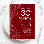 Red Floral 30. Geburtstags-Party Einladung<br><div class="desc">Red White Floral 30. Geburtstag Party Einladung. Minimalistisches modernes Design mit botanischer Kontur zeichnend Akzente und Typografie Drehbuch Schriftart. Einfache,  trendige Einladungskarte für eine stilvolle Damenfeier. Kann für jedes Alter angepasst werden. Gedruckte Zazzle Einladungen oder Sofortdownload digitalen druckbaren Vorlage.</div>