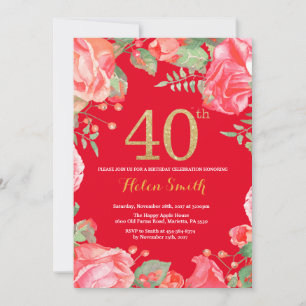 Red Floral 40. Geburtstag Gold Glitzer und Red Flo Einladung