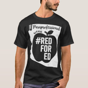 Red for Ed Arizona Paraprofessional Para T T-Shirt