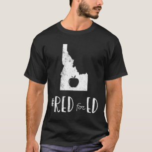 Red for Ed Idaho Public Bildung T-Shirt
