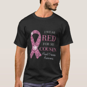 Red for My Cousin Red Ribbon Heart Disease Aw T-Shirt