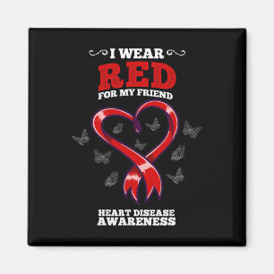 Red for My Friend Heart Disease Awareness Magnet