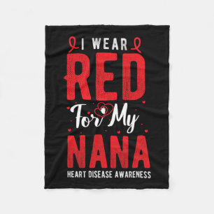 Red for My Nana Heart Disease Awareness Red R Fleecedecke