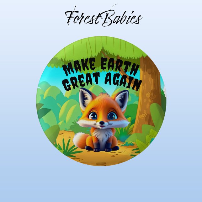 Red Fox, die Erde wieder groß machen, die Umwelt Button (Fox 🦊 ForestBabies Button)