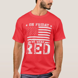 RED Friday Remember Every Deployed USA Flag Arm T-Shirt