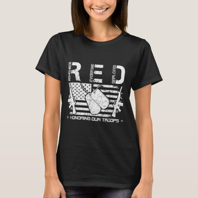 Red fridays remember everyone deployed honoring ou T-Shirt (Vorderseite)