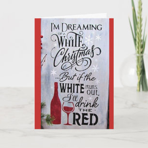 RED & GREEN CHRISTMAS - RED & WHITE FOR WEIN!!! FEIERTAGSKARTE