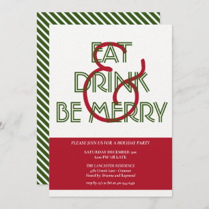 Red & Green Eat Drink & Be Frohe Weihnachten Party Einladung
