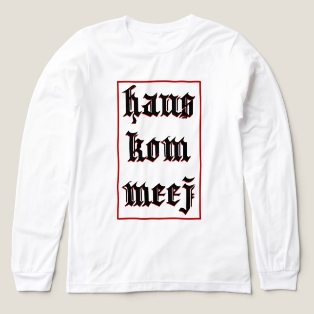 Red Haus Kom Meej Hmong Custom Design Shirt (Design Vorderseite)