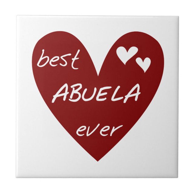 Red Heart Best Abuela Ever Geschenke Fliese (Vorderseite)