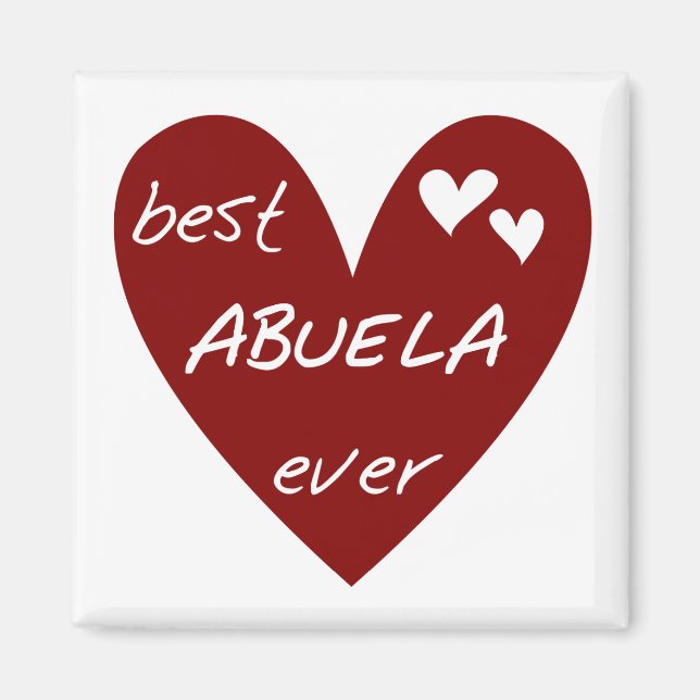Red Heart Best Abuela Ever T - Shirt und Geschenke Magnet (Vorne)