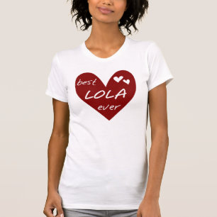 Red Heart Best Lola Ever T - Shirt und Geschenke