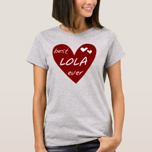 Red Heart Best Lola Ever T - Shirt und Geschenke