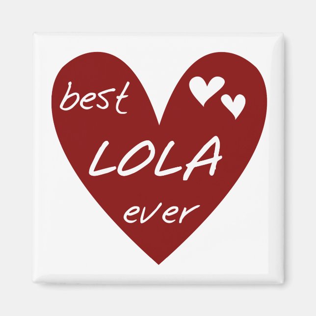 Red Heart Best Lola Ever T - Shirt und Geschenke Magnet (Vorne)