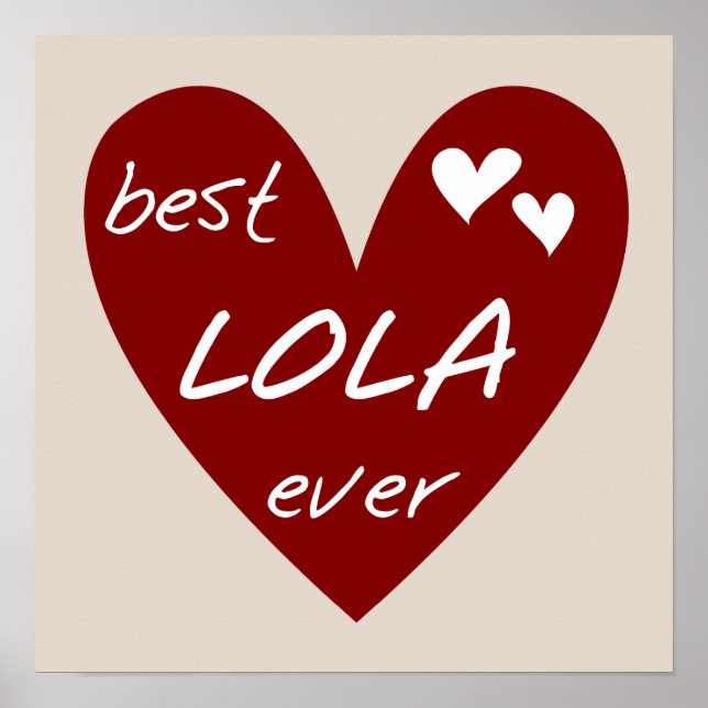 Red Heart Best Lola Ever T - Shirt und Geschenke Poster (Vorne)