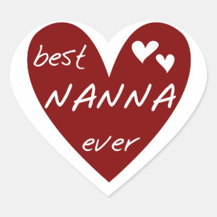 Red Heart Best Nanna Ever T - Shirt und Geschenke Herz-Aufkleber