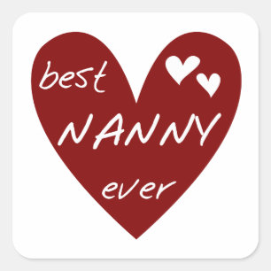 Red Heart Best Nanny Ever T - Shirt und Geschenke Quadratischer Aufkleber