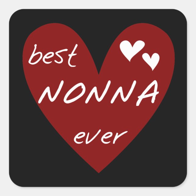 Red Heart Best Nonna Ever T - Shirt Geschenke Quadratischer Aufkleber (Vorderseite)