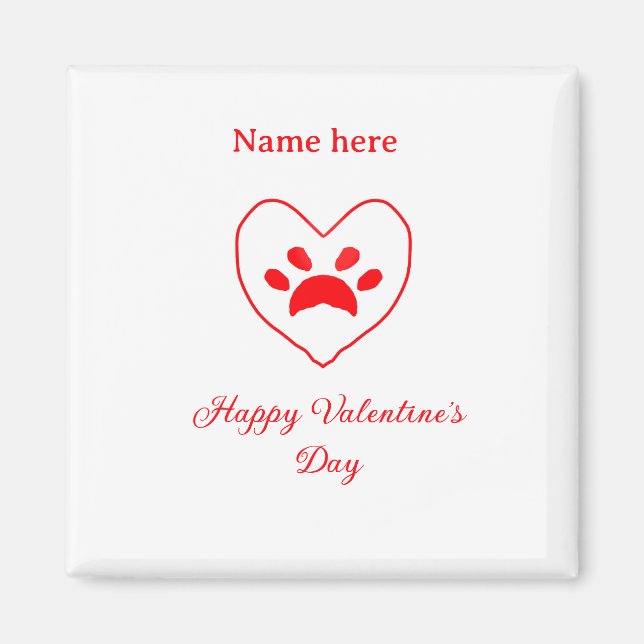 Red heart dog cat paw happy Valentine's day name  Magnet (Vorne)
