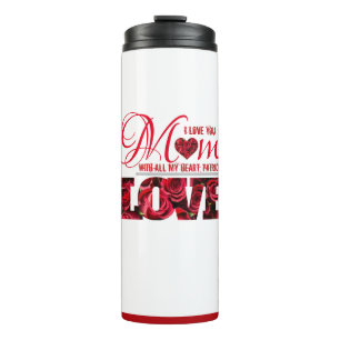 Red Heart I Liebe You Mama Floral Mothers Day Thermosbecher