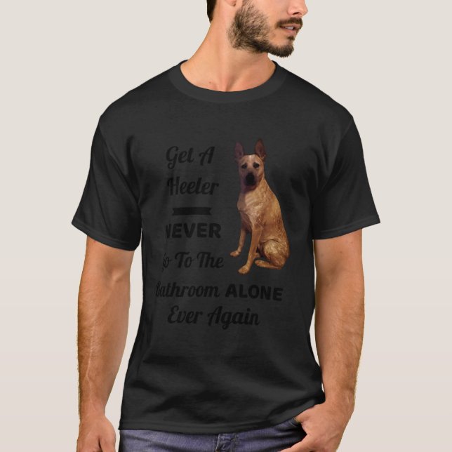 Red Heeler Cattle Dog Australian Queensland Bathro T-Shirt (Vorderseite)