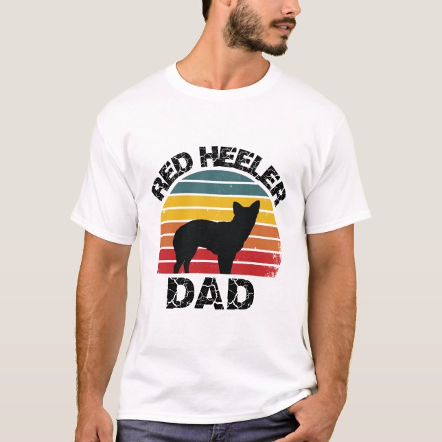 red heeler dad Shirt - Cattle dog gift Cattle Dog (Vorderseite)