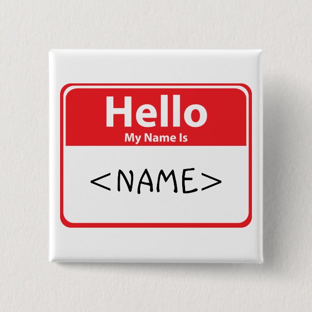 Red Hello My Name is ,<NAME> Button (Vorderseite)