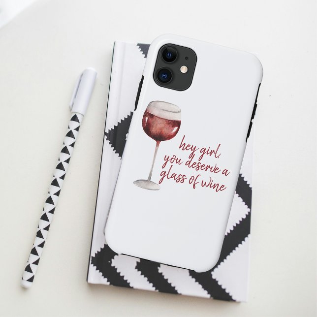 Red Hey Girl You Deserve A Glass Of Wine Quote Case-Mate iPhone Hülle (Von Creator hochgeladen)