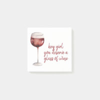 Red Hey Girl You Deserve A Glass Of Wine Quote