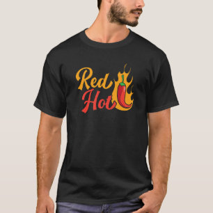 Red Hot Chili Aroma Spicy Food Chipotle Squad 1 T-Shirt