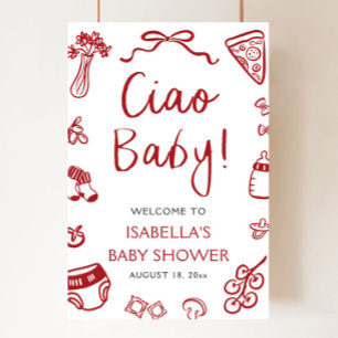 Red Italian Pizza Ciao Baby Dusche Empfang Poster
