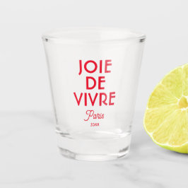 Red Joie De Vivre Paris Custom Year Französisch Schnapsglas