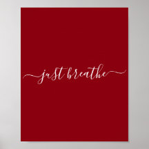 Red Just Breaathe Script Poster