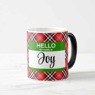 Red Kariert Hello I Mein Name ist JOY Tag Holiday  Verwandlungstasse