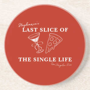 Red Last Slice of the Single Life Bachelorette Getränkeuntersetzer