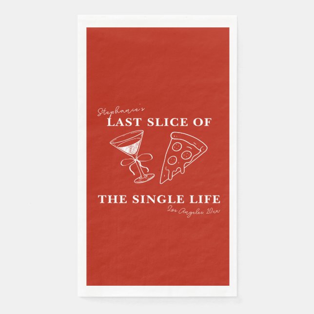 Red Last Slice of the Single Life Bachelorette Serviette (Vorderseite)