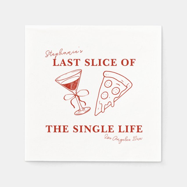 Red Last Slice of the Single Life Bachelorette Serviette (Vorderseite)