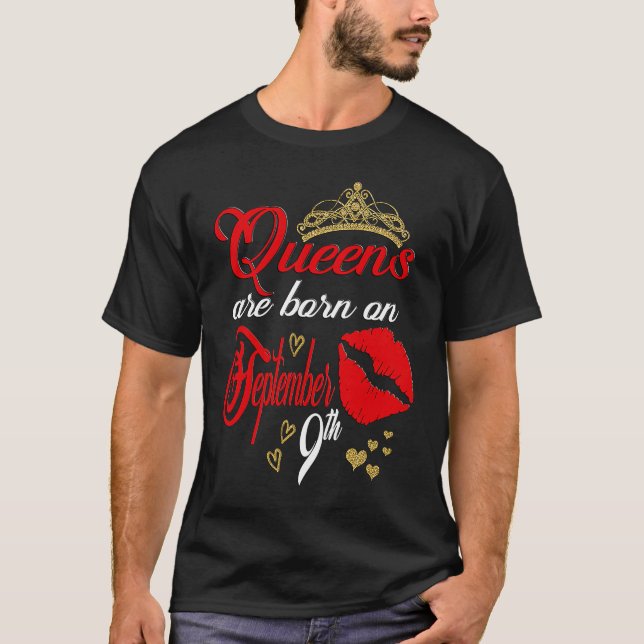 Red Lip Print Queens are Born on September 9th Vir T-Shirt (Vorderseite)