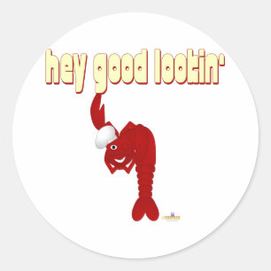 Red Lobster Koch Hey Good Lookin Runder Aufkleber