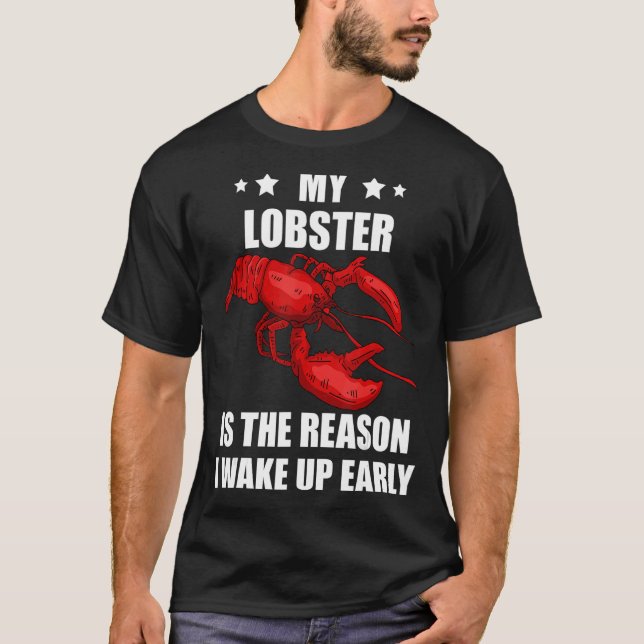 Red Lobster The Reason Lobster Feinschmecker Meere T-Shirt (Vorderseite)
