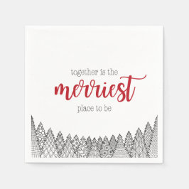 Red Merriest Place to Be Napkins Serviette